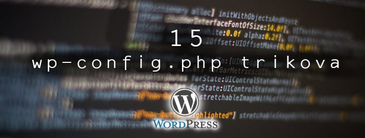 15 korisnih wp-config trikova - Adriahost