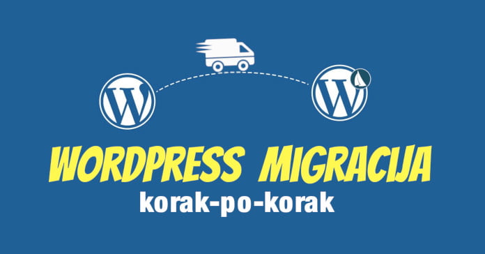 wordpress migracija korak po korak